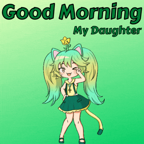  Good Morning Daughter GIF