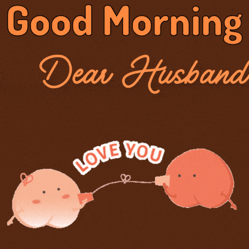 Good Morning Husband GIF