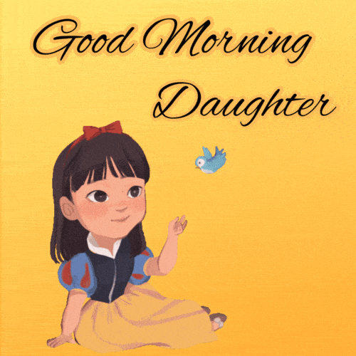 Good Morning Daughter GIF