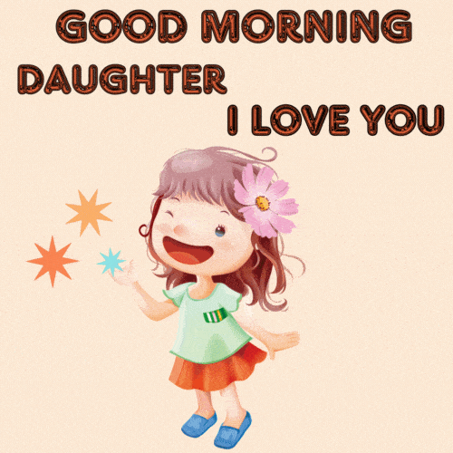 Good Morning Daughter GIF