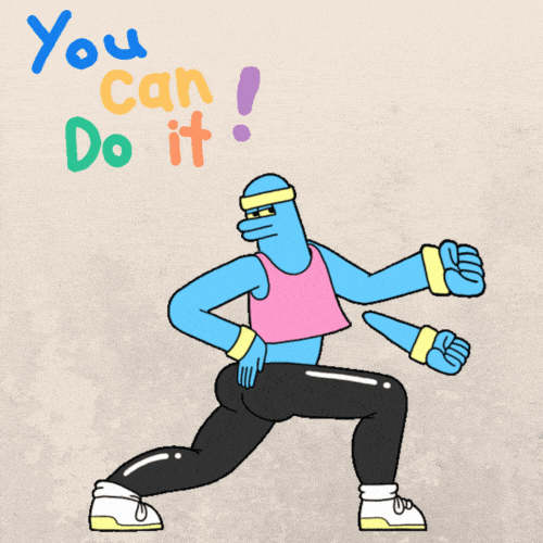 You Can Do It GIF