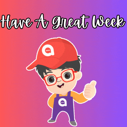 Have A Great Week GIF