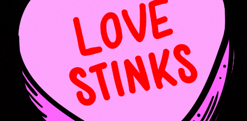 Love Stinks GIF